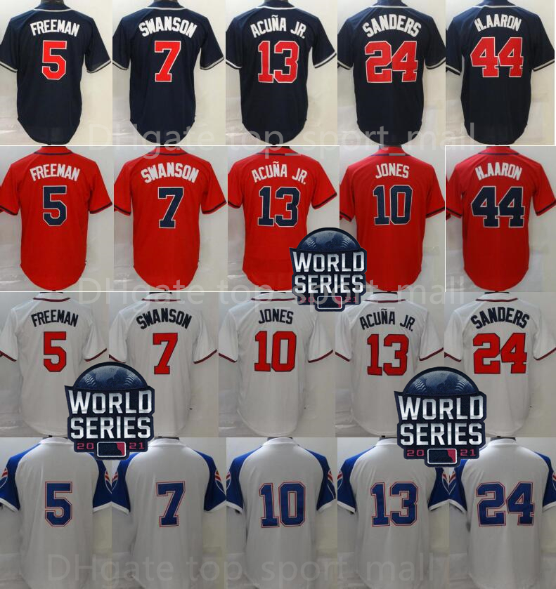 2021 World Series Baseball Jersey 5 Freddie Freeman 7 Dansby Swanson 13 Ronald Acuna Jr 10 Chipper Jones 44 Hank Aaron 24 Deion Sanders Stitched Navy Blue White Red Men
2021 World Series Baseball Jersey 5 Freddie Freeman 7 Dansby Swanson 13 Ronald Acuna Jr 10 Chipper Jones 44 Hank Aaron 24 Deion Sanders Stitched Navy Blue White Red Men