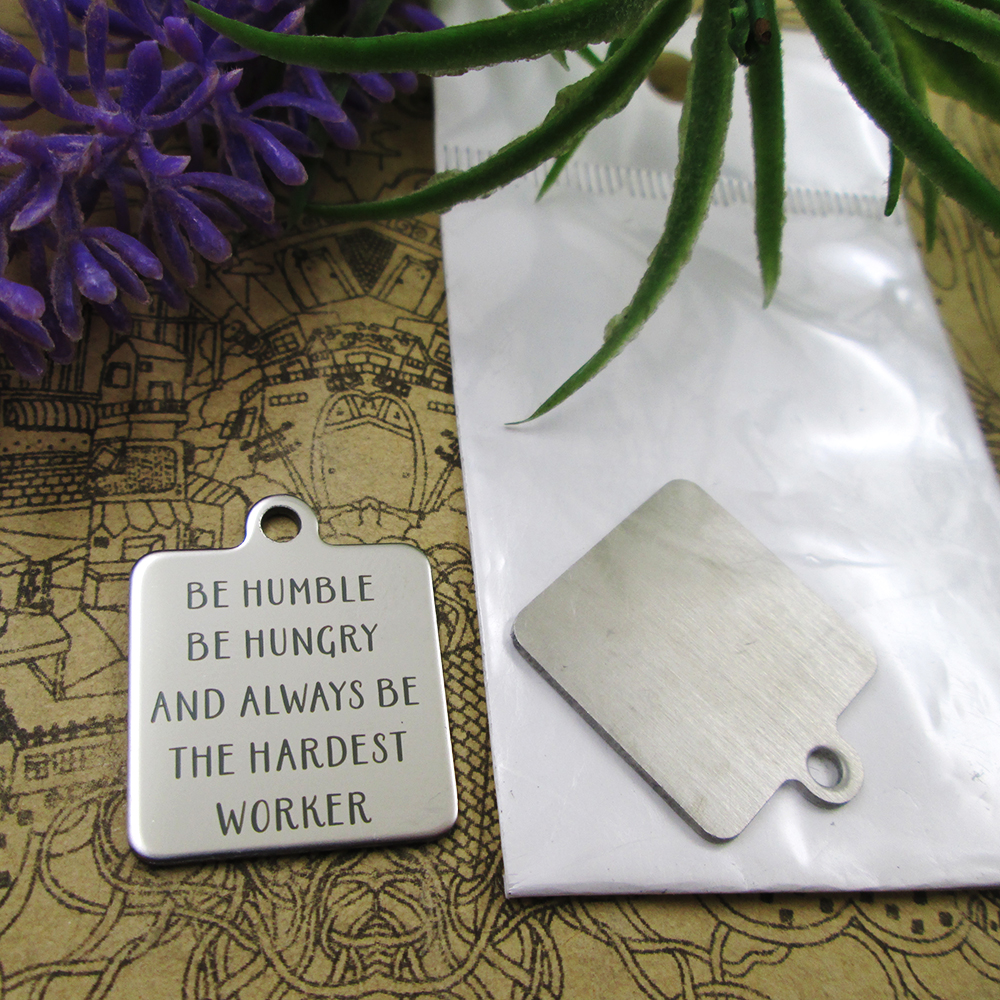 40pcs--stainless steel charms"Be Humble Be Hungry and always b e the hardest worker" more style choosing DIY pendants fo necklace
40pcs--stainless steel charms"Be Humble Be Hungry and always b e the hardest worker" more style choosing DIY pendants fo necklace