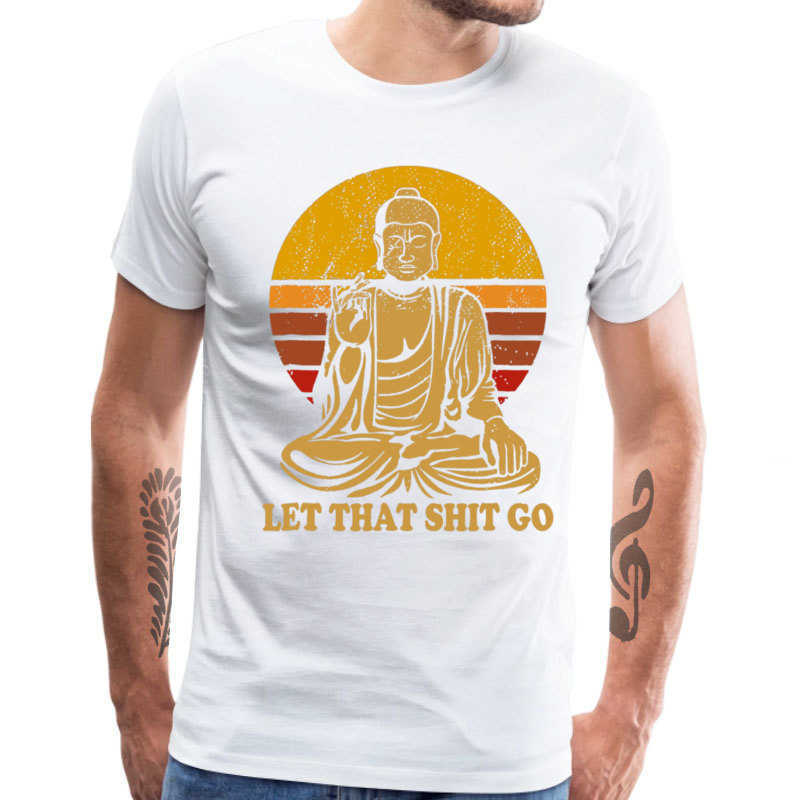 Vintage Style Tops Tees Let That Shit Go 100% Cotton Tee-Shirts Man T Shirts Buddha Shirt Adult Mens Tshirt Hip Hop Camiseta 210707