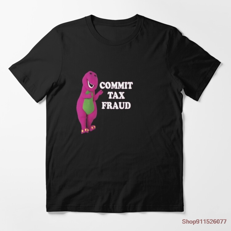 commit tax fraud t Shirts Men/Women Printed Cotton Novelty tees Men' Graphic T-Shirt - Rugged Outdoor Collection, Mi001
commit tax fraud t Shirts Men/Women Printed Cotton Novelty tees Men' Graphic T-Shirt - Rugged Outdoor Collection, Mi001