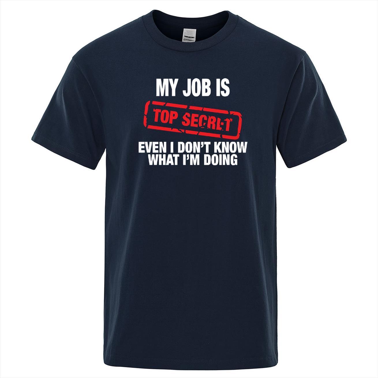 funny my job is mens secret summer cotton short sleeve man humour hip hop tee, White;black
funny my job is mens secret summer cotton short sleeve man humour hip hop tee, White;black