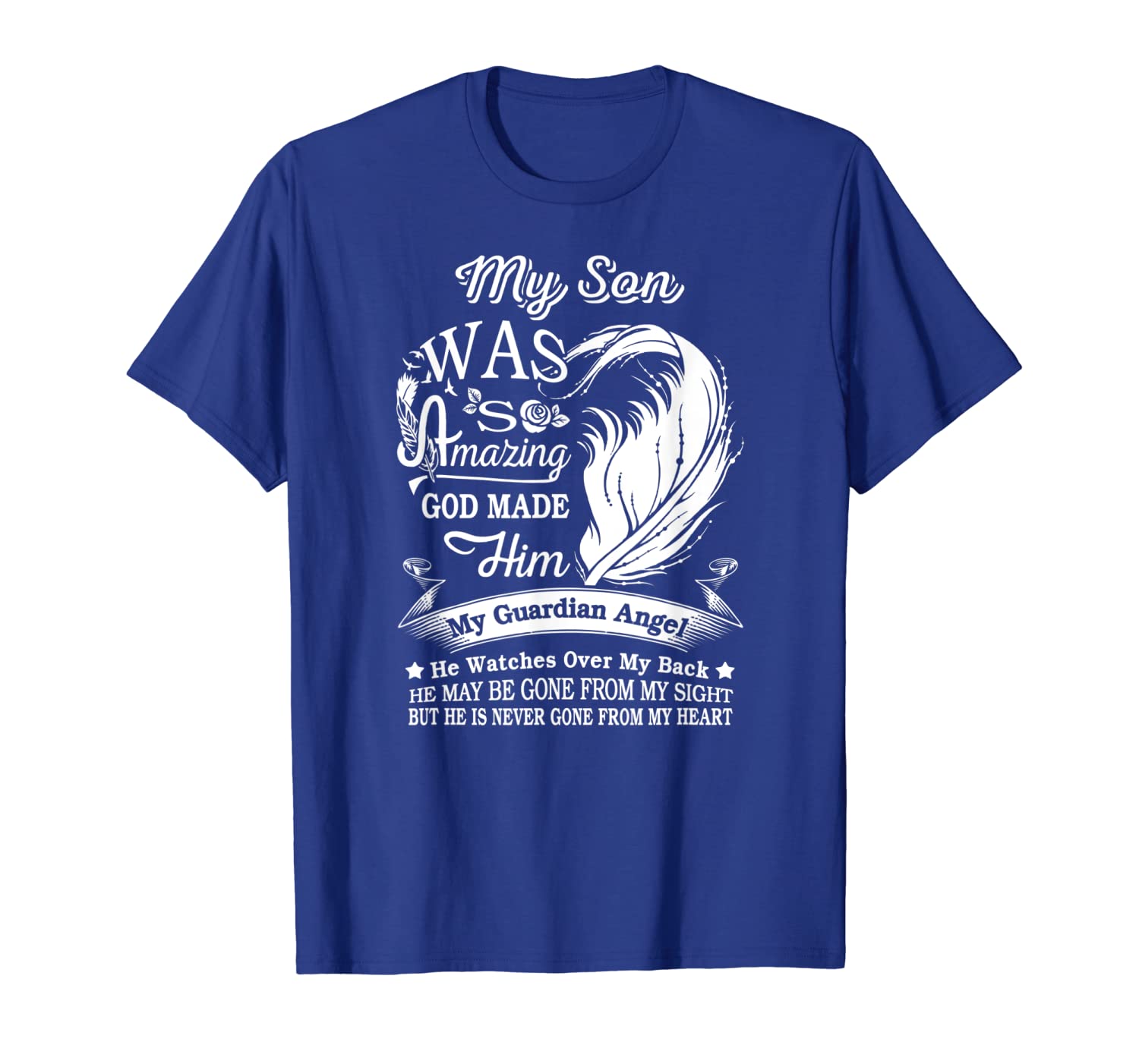 my son was so amazing t shirt - in memory of son in heaven, White;black