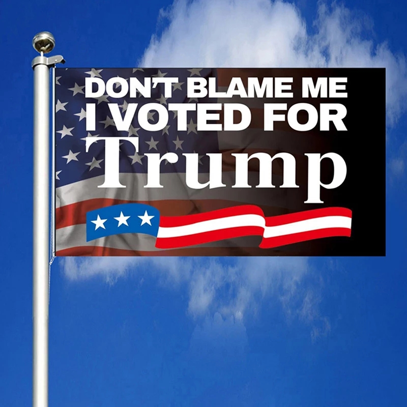 86 designes DHL Ship Don't Blame Me I Voted For Trump Garden Flag House Flag Wall Flag 2024 3x5Ft CJ11
86 designes DHL Ship Don't Blame Me I Voted For Trump Garden Flag House Flag Wall Flag 2024 3x5Ft CJ11