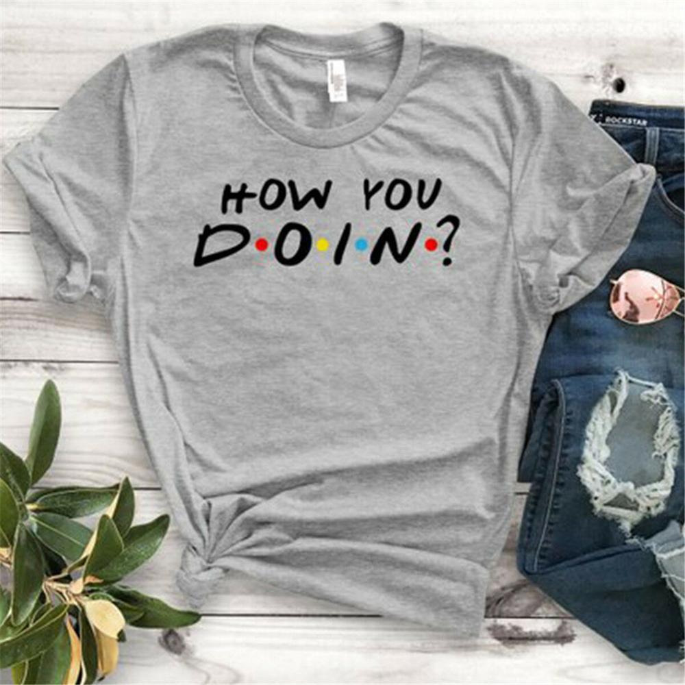 Envmenst 100% cotton T-shirt Friends TV Show Quotes How You Doin Women Short-Sleeve Fashion Funny Tops T-shirts For Men Women 210406