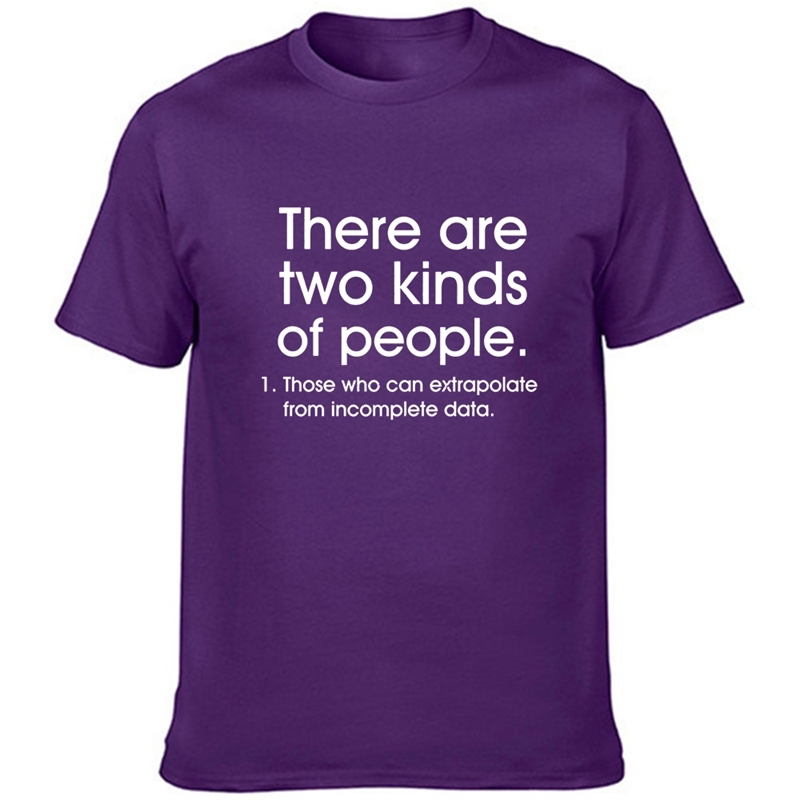 Men's There Are Two Kinds of People polate From Incomplete Data Loose T-Shirt Funny Novelty Saying Casual Men Clothes Tee 210629