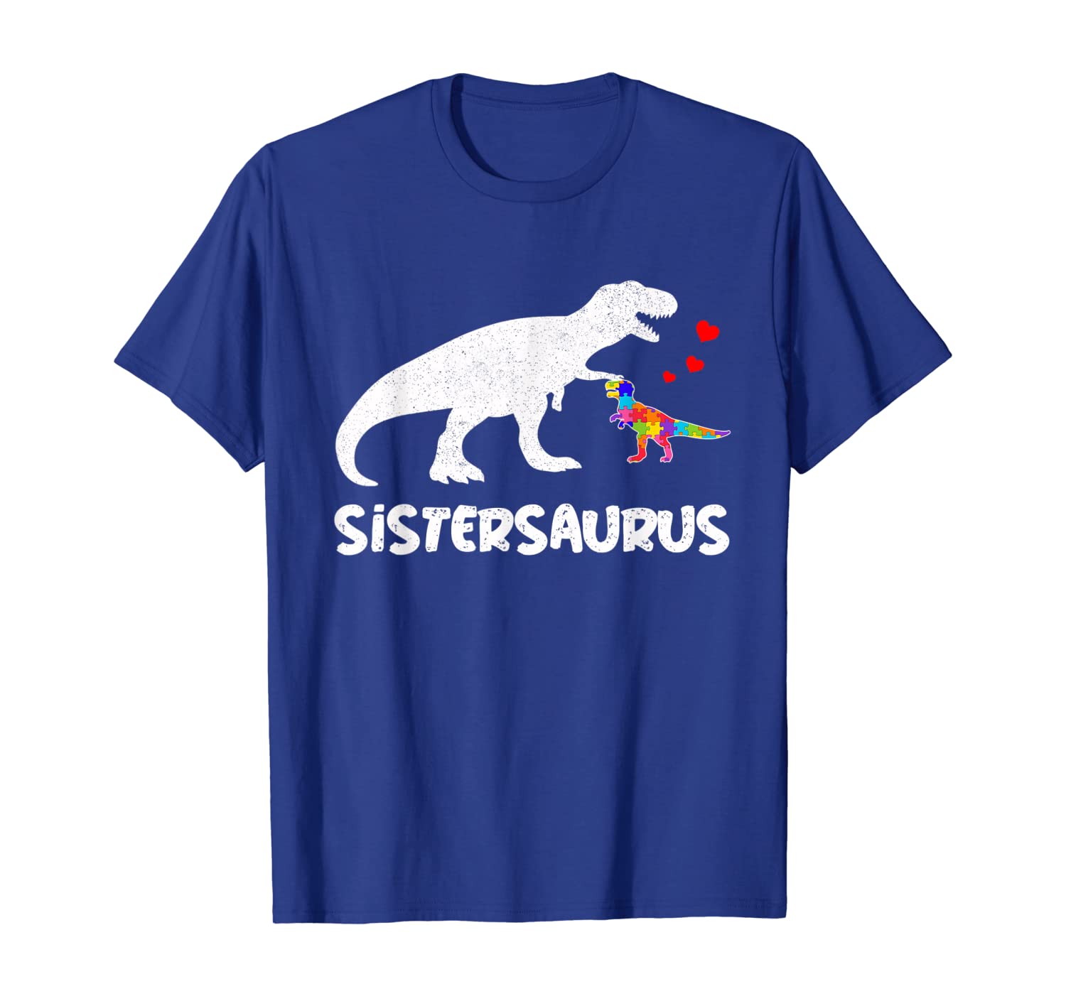 Dinosaur Sister Saurus Sistersaurus Autism Awareness Shirts, White;black
Dinosaur Sister Saurus Sistersaurus Autism Awareness Shirts, White;black