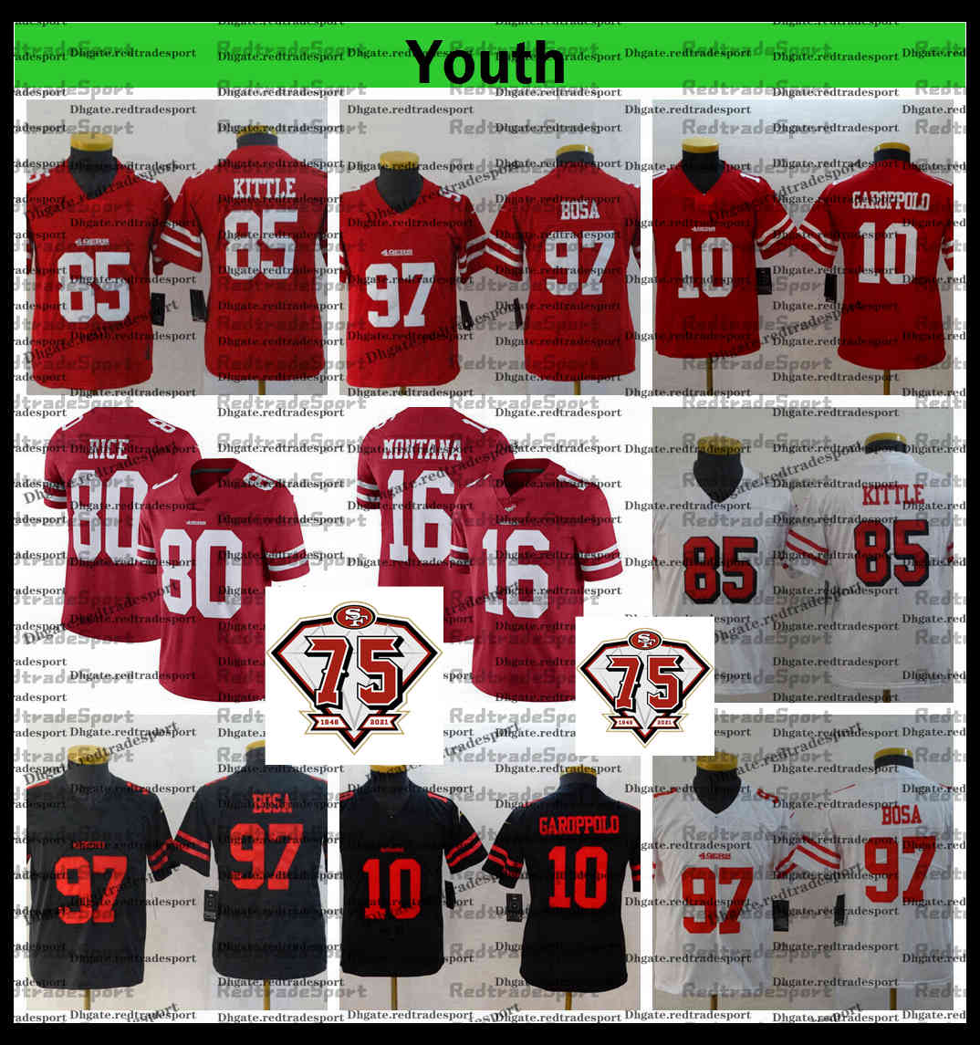 Youth 75th Kids 85 George Kittle Nick Bosa Jimmy Garoppolo Richard Sherman Joe Montana Jerry Rice Football Jersey Embroidery AC2, Black;red
Youth 75th Kids 85 George Kittle Nick Bosa Jimmy Garoppolo Richard Sherman Joe Montana Jerry Rice Football Jersey Embroidery AC2, Black;red
