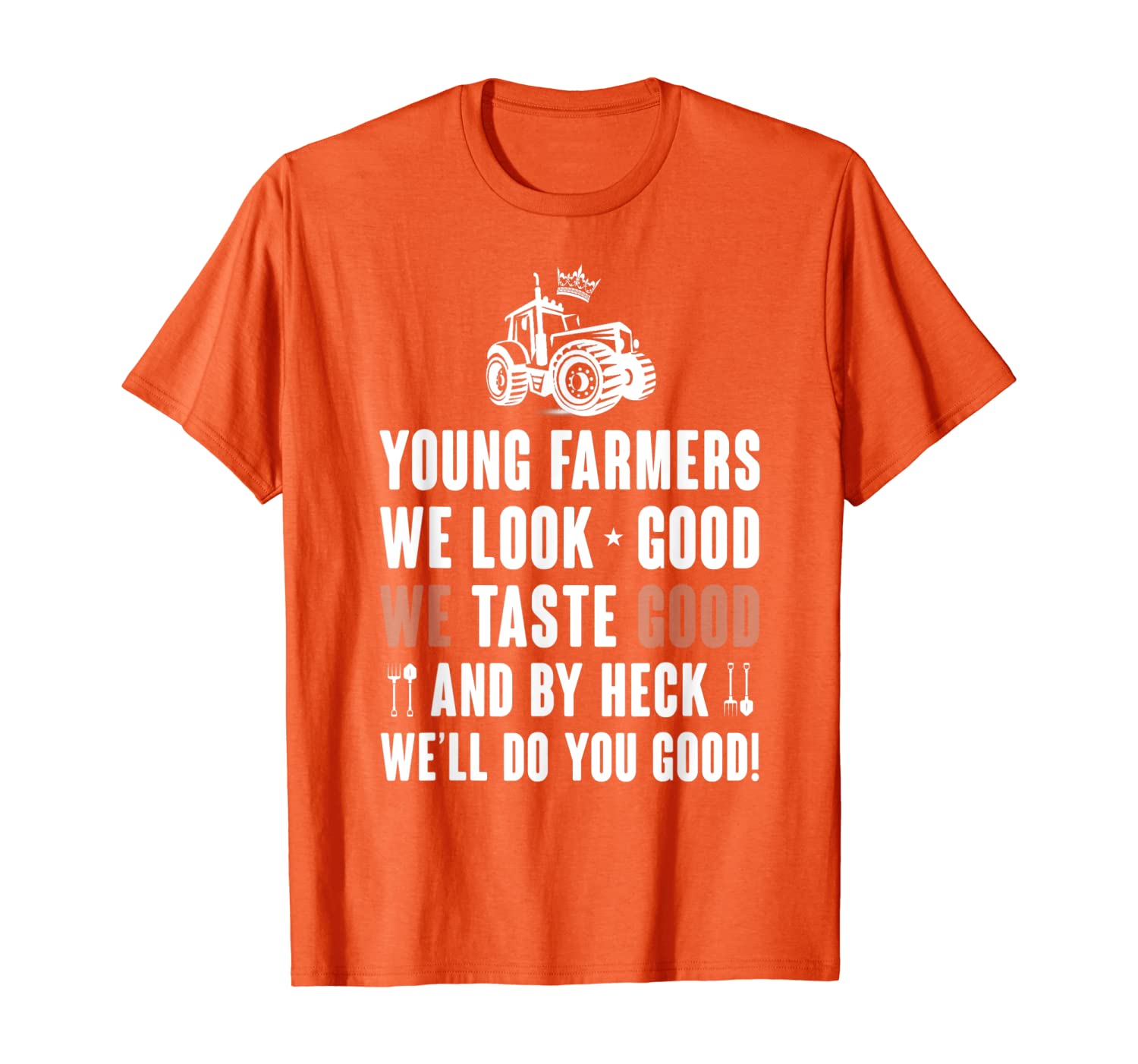 Young Farmers We Look Good Taste And By Heck Well Do You Goo T-Shirt, White;black
Young Farmers We Look Good Taste And By Heck Well Do You Goo T-Shirt, White;black
