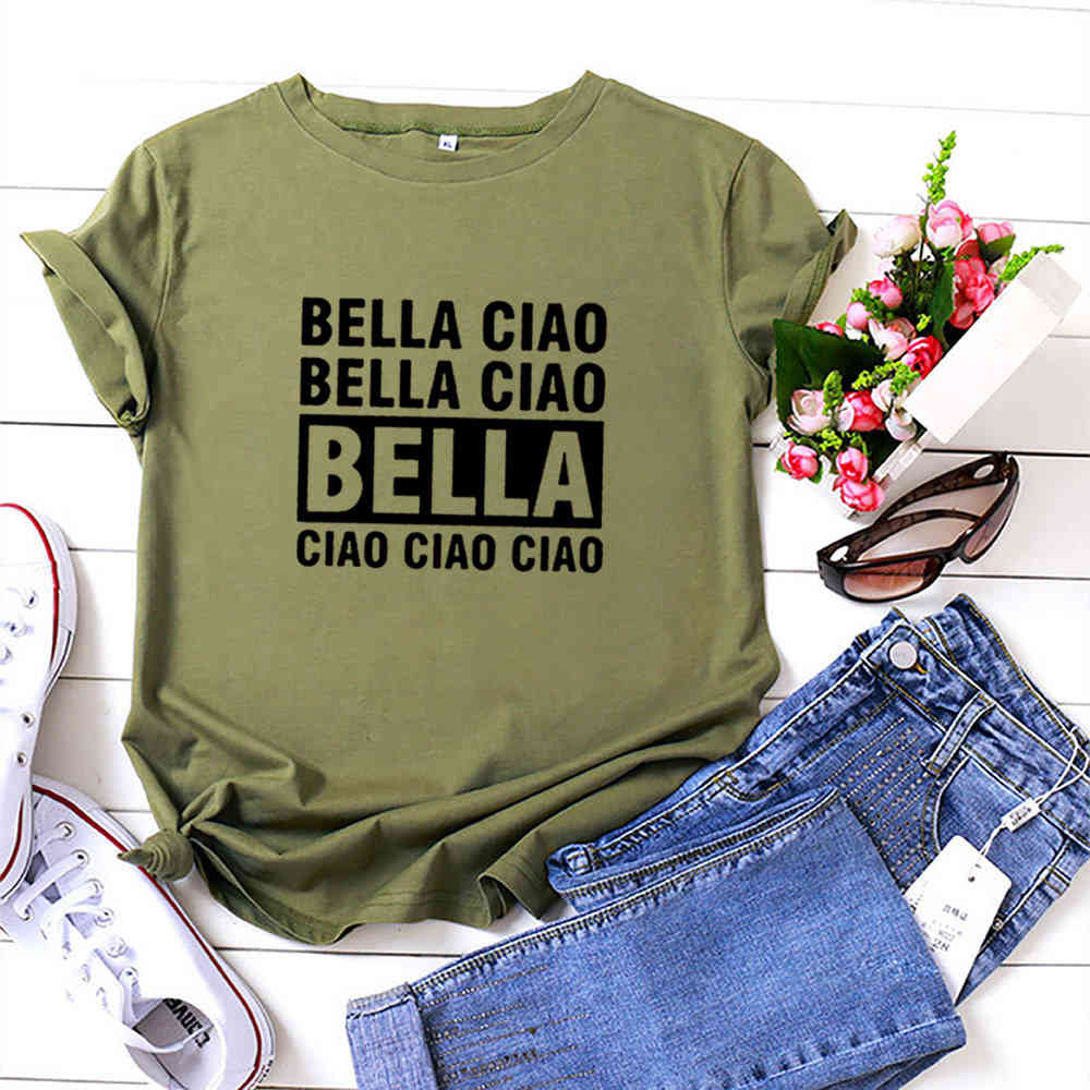 Bella Ciao Funny T Shirt Women Short Sleeve Cotton Tshirts Women O-neck Loose Tee Shirt Femme Black White Camisetas Mujer Top 210406