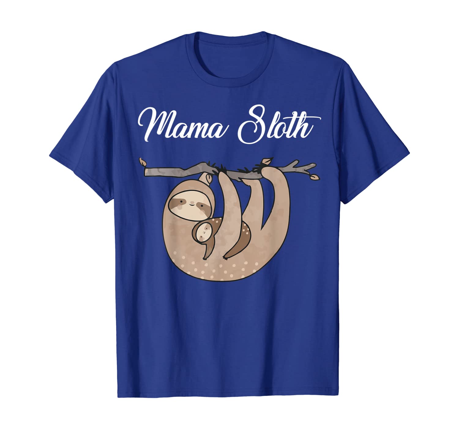 Womens Mama Sloth T shirt Cute Mothers Day 2019 Gift, White;black