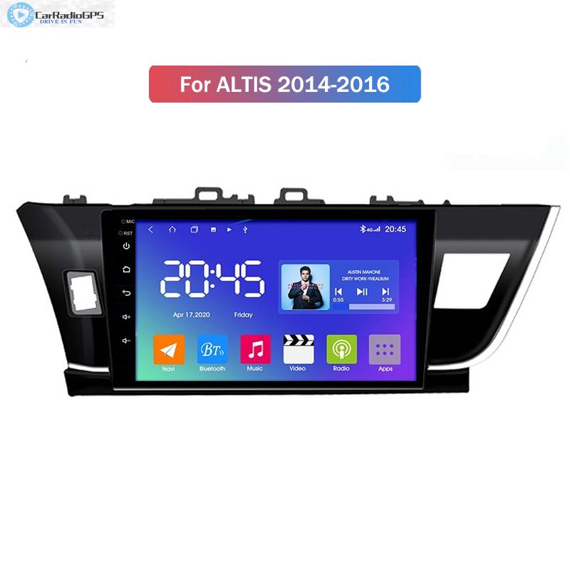 Android 10 car dvd Radio Multimedia Player for ALTIS 2014 2015-2016 gps Navigation single din auto touch screen Support Multiple OSD Languages