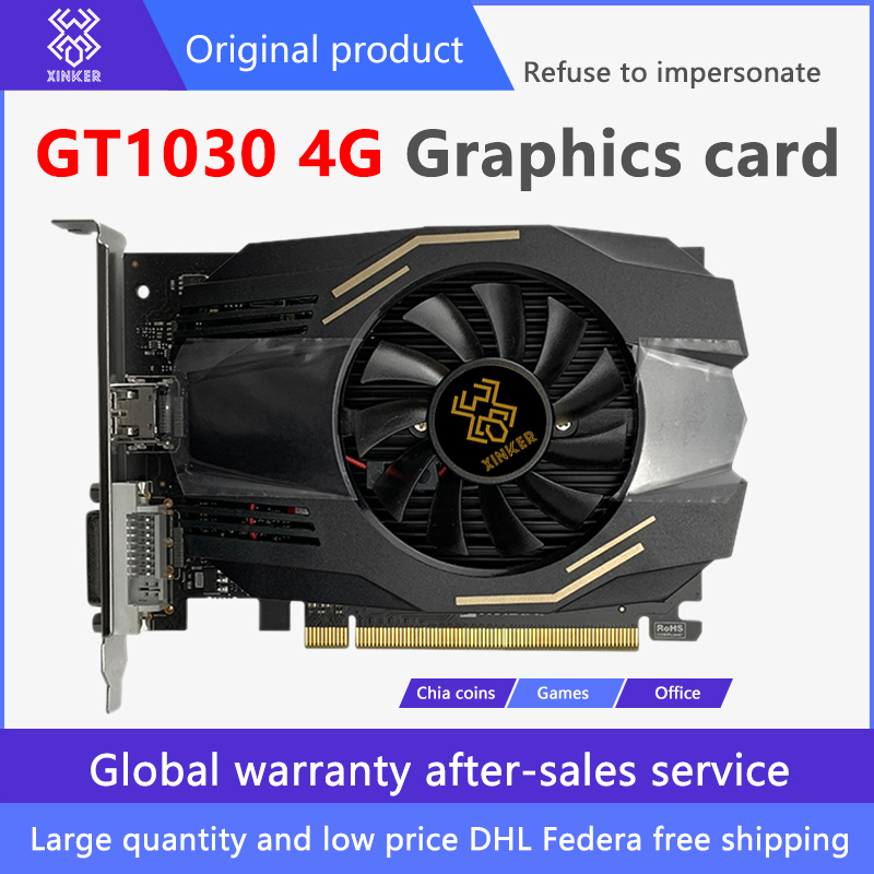 GTX1030 4G DDR4 Full-new large-capacity unique gaming graphics card PUBG chicken office desktop audio and video independentChia coin bright card, game customizable
GTX1030 4G DDR4 Full-new large-capacity unique gaming graphics card PUBG chicken office desktop audio and video independentChia coin bright card, game customizable