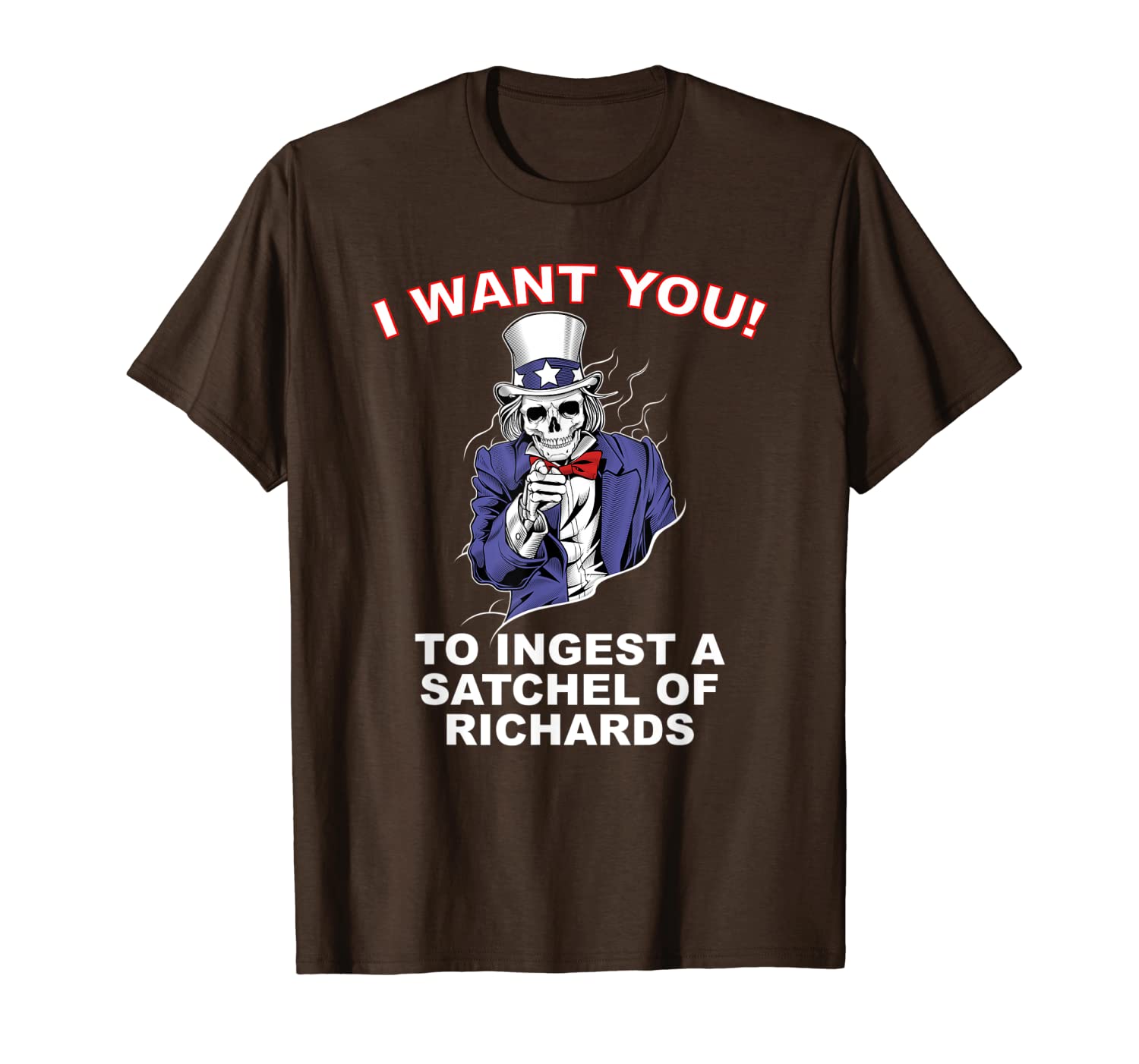 thou shall ingest a satchel of richards eat a bag of dicks t-shirt, White;black
thou shall ingest a satchel of richards eat a bag of dicks t-shirt, White;black