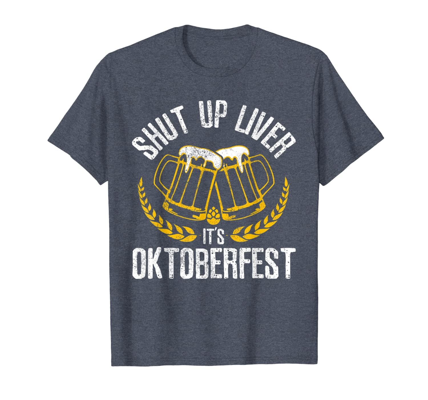 Shut Up Liver It's Oktoberfest - Funny German Beer Drinking T-Shirt, White;black
Shut Up Liver It's Oktoberfest - Funny German Beer Drinking T-Shirt, White;black