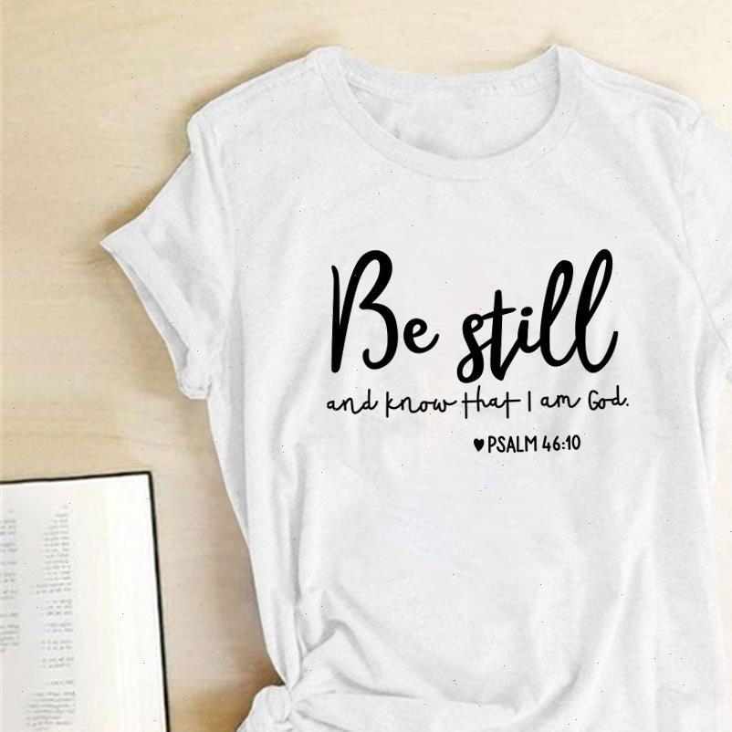 be still and know women that i am god print summer for fashion round neck harajuku shirt cotton female, White
be still and know women that i am god print summer for fashion round neck harajuku shirt cotton female, White