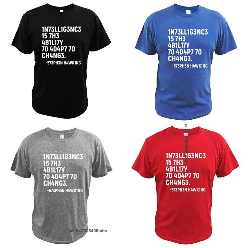 Stephen Hawking T Shirt Intelligence Is The Ability To Adapt To Change Tshirt Cotton Pure Tee Tops 220512