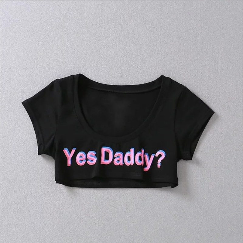 Summer Yes Daddy Letter Print T Shirt Women Sexy Crop Tops Short Sleeve Cropped Shirts 220506