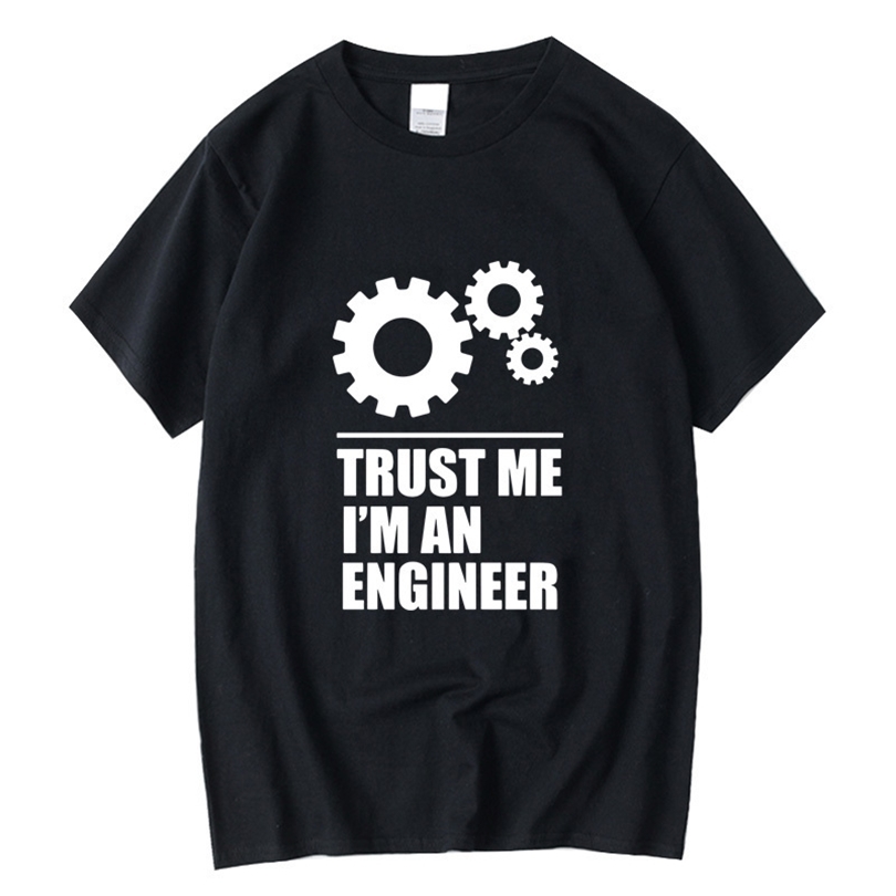 XIN YI Mens Tshirt100%Cotton Men Tshirts trust me I AM AN ENGINEER T Shirts ONeck tops loose oneck tshirt male tee shirts 220608