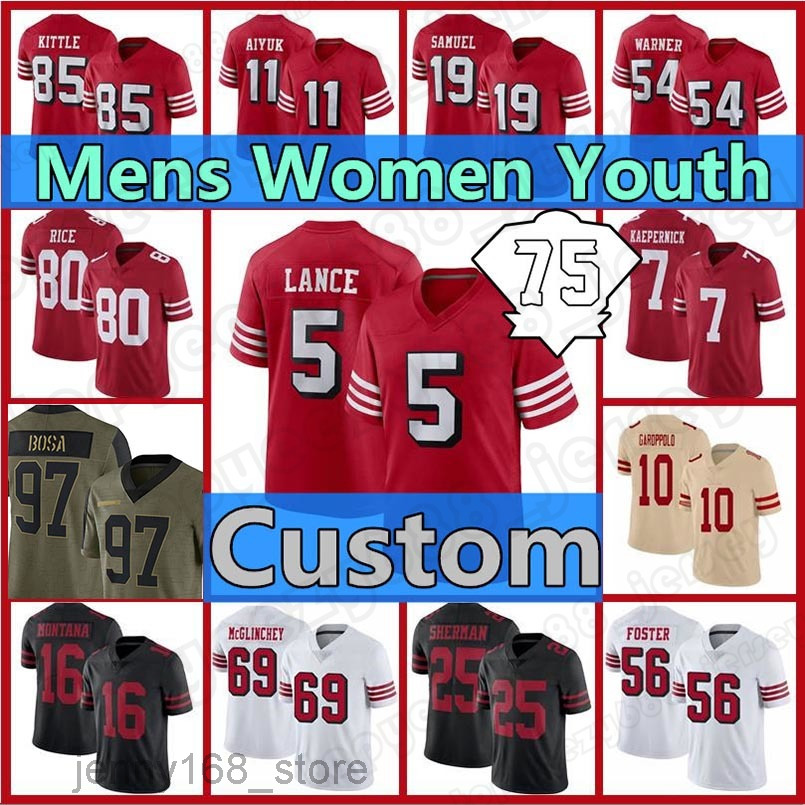 5 Trey Lance Custom 10 Jimmy Garoppolo 49er 85 George Kittle Francisco Football 97 Nick Bosa 80 Jerry Rice 16 Montana San 7 Men''NFL''jerseys, Custom men 2022+patch
5 Trey Lance Custom 10 Jimmy Garoppolo 49er 85 George Kittle Francisco Football 97 Nick Bosa 80 Jerry Rice 16 Montana San 7 Men''NFL''jerseys, Custom men 2022+patch