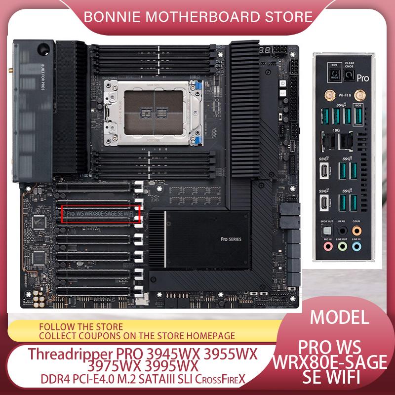 Motherboards FOR Ryzen Threadripper PRO 3945WX 3955WX 3975WX 3995WX Processor Motherboard ASUS WS WRX80E- SE WIFI DDR4 PCI-E4.0
Motherboards FOR Ryzen Threadripper PRO 3945WX 3955WX 3975WX 3995WX Processor Motherboard ASUS WS WRX80E- SE WIFI DDR4 PCI-E4.0