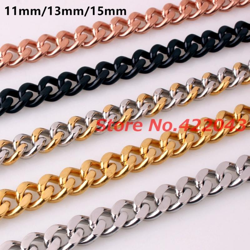 Chains 11/13/15mm 7-40" Top Quality Stainless Steel Silver Gold Black Rose Color Jewelry Cuban Curb Chain Men Women NecklaceChains 
Chains 11/13/15mm 7-40" Top Quality Stainless Steel Silver Gold Black Rose Color Jewelry Cuban Curb Chain Men Women NecklaceChains