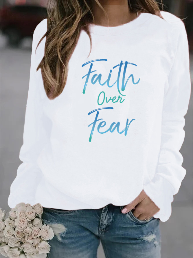 Women's Hoodies Sweatshirts Hoodie Faith Over Fear Letter Printed Fleece Long Sleeve O Neck Loose Sweatshirt Girls Pullovers Winter 230206
