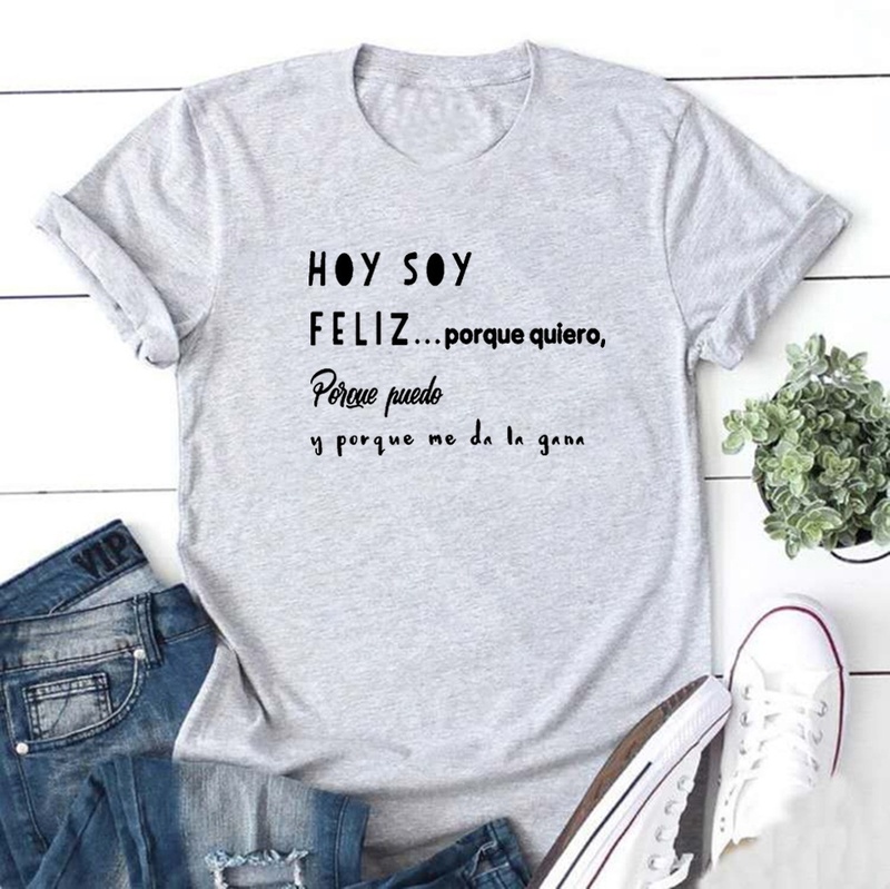 Hoy Soy Feliz Funny T Shirts Women Short Sleeve O-neck Cotton Harajuku Tee Shirt Femme Casual Tshirt Loose Camiseta Mujer 220321