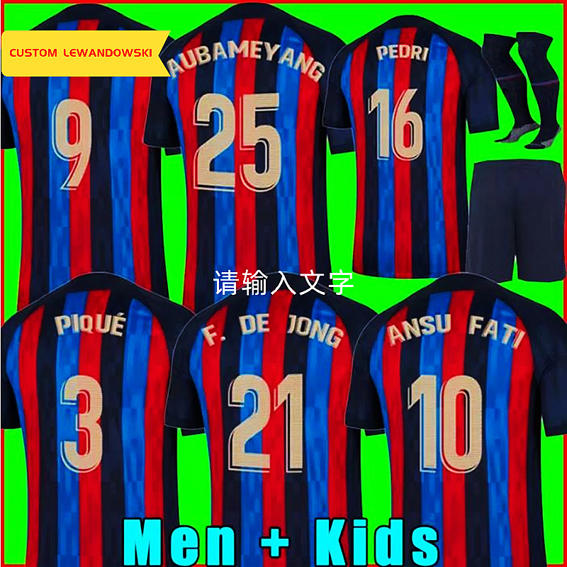 LEWANDOWSKI FATI Camisetas de football soccer jersey 22 23 PEDRI FERRAN Kessie barcelonas jerseys DEST shirt men kids kit athletic sport soccer uniform
LEWANDOWSKI FATI Camisetas de football soccer jersey 22 23 PEDRI FERRAN Kessie barcelonas jerseys DEST shirt men kids kit athletic sport soccer uniform