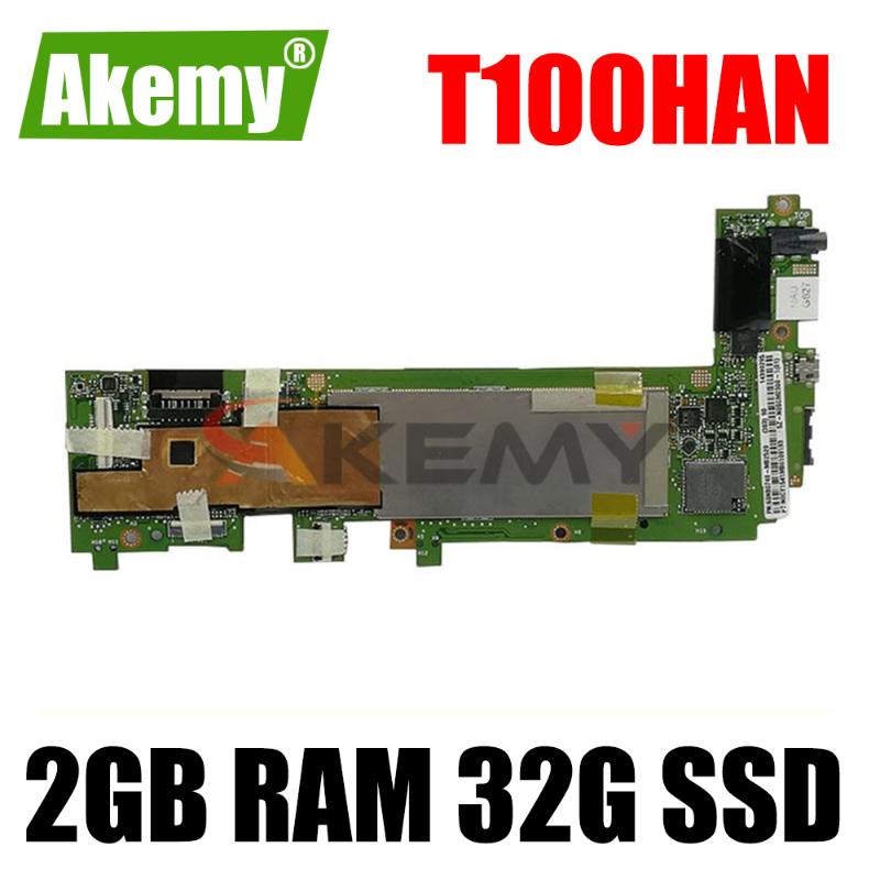 Motherboards T100HAN Motherboard Z8500 CPU 2GB RAM 32G SSD For ASUS Transformer Book T100H T100HA T100HN Tablet Mainboard
Motherboards T100HAN Motherboard Z8500 CPU 2GB RAM 32G SSD For ASUS Transformer Book T100H T100HA T100HN Tablet Mainboard