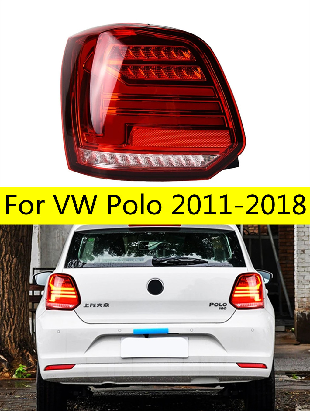 Car Rear Lamp For Volkswagen Polo LED Tail Light 20 11-20 18 LED Brake Lights Reverse Fog Taillights Auto Accessories