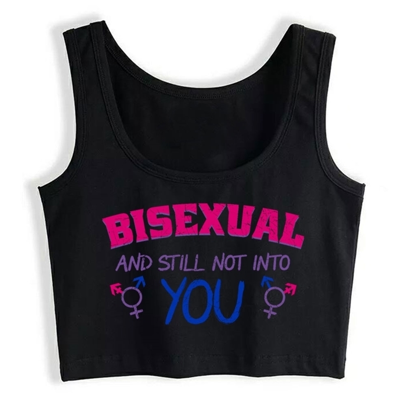 Crop Top Sport Bisexual And Still Not Into You Hip Hop Black Cotton Tops Women 220316
