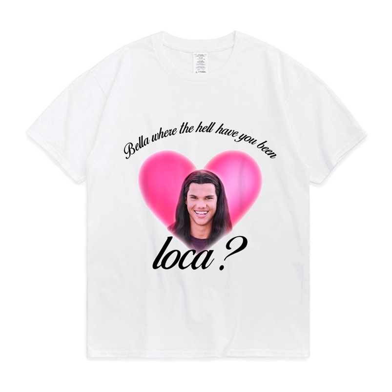 Bella Where The Hell Have You Been Loca Cotton Tshirt Men Women Street Hip-hop Harajuku Print T-shirt Summer Super Tees 220615, Black
Bella Where The Hell Have You Been Loca Cotton Tshirt Men Women Street Hip-hop Harajuku Print T-shirt Summer Super Tees 220615, Black