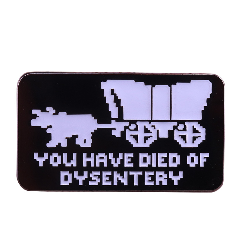 You Died of Diarrhea-Oregon Trail Adventure Game Brooch Nerd Game Player Funny Nostalgic Gift, As picture
You Died of Diarrhea-Oregon Trail Adventure Game Brooch Nerd Game Player Funny Nostalgic Gift, As picture