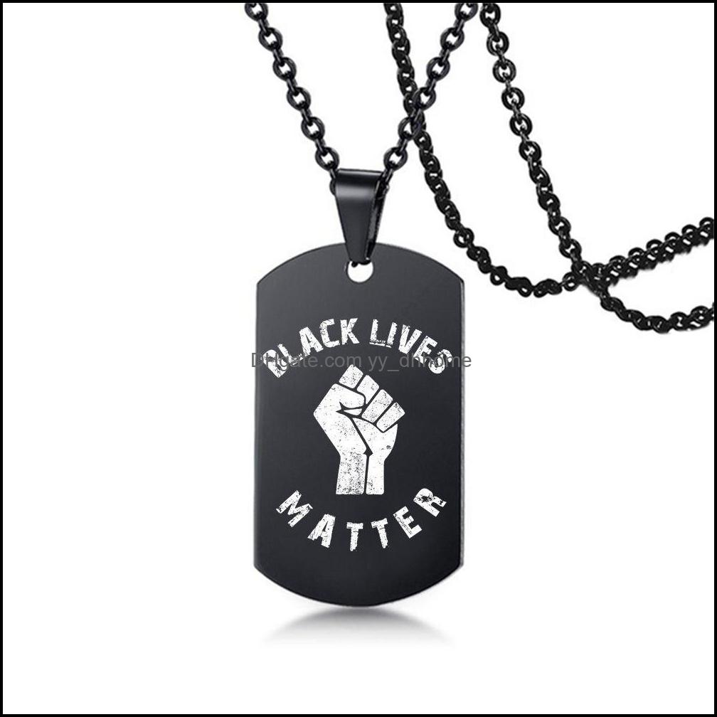 Pendant Necklaces Pendants Jewelry Black Lives Matter Necklace Hip-Hop Stainless Steel Protest Military Brand Boy Gifts Drop Delivery 2021
Pendant Necklaces Pendants Jewelry Black Lives Matter Necklace Hip-Hop Stainless Steel Protest Military Brand Boy Gifts Drop Delivery 2021