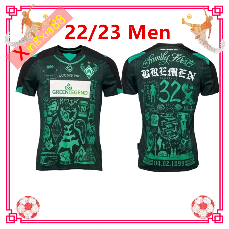 22 23 Werder Bremen Special Kit SOCCER JERSEY Marvin Ducksch Leonardo Bittencourt BLACK GREEN How FOOTBALL SHIRTS TOP THAILAND QUALITY Men HOME 2022 2023
22 23 Werder Bremen Special Kit SOCCER JERSEY Marvin Ducksch Leonardo Bittencourt BLACK GREEN How FOOTBALL SHIRTS TOP THAILAND QUALITY Men HOME 2022 2023