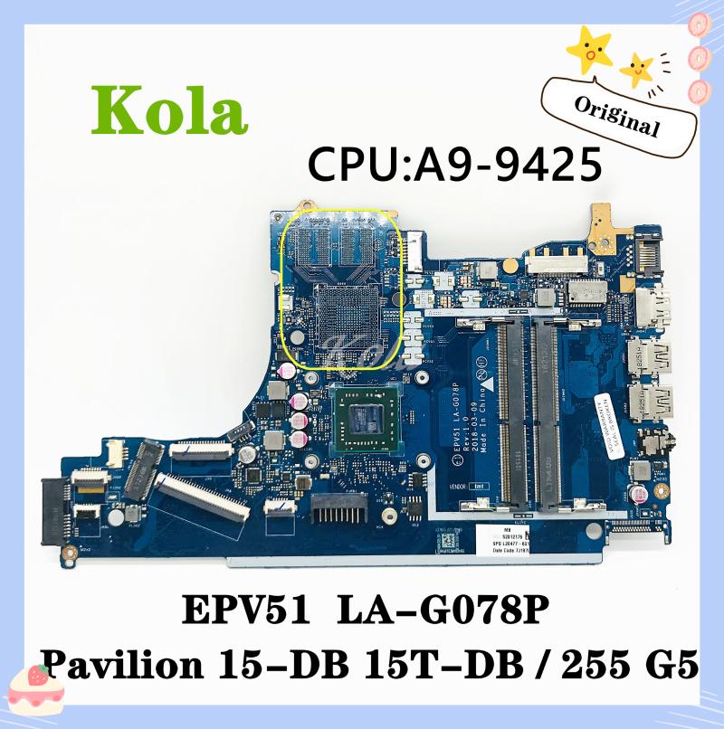 

Motherboards LA-G078P For 15-DB 15T-DB 255 G7 Laptop Motherboard W/ A9-9425 CPU DDR4 L20479-601 L20477-601 100% Fully TestedMotherboards Mot
