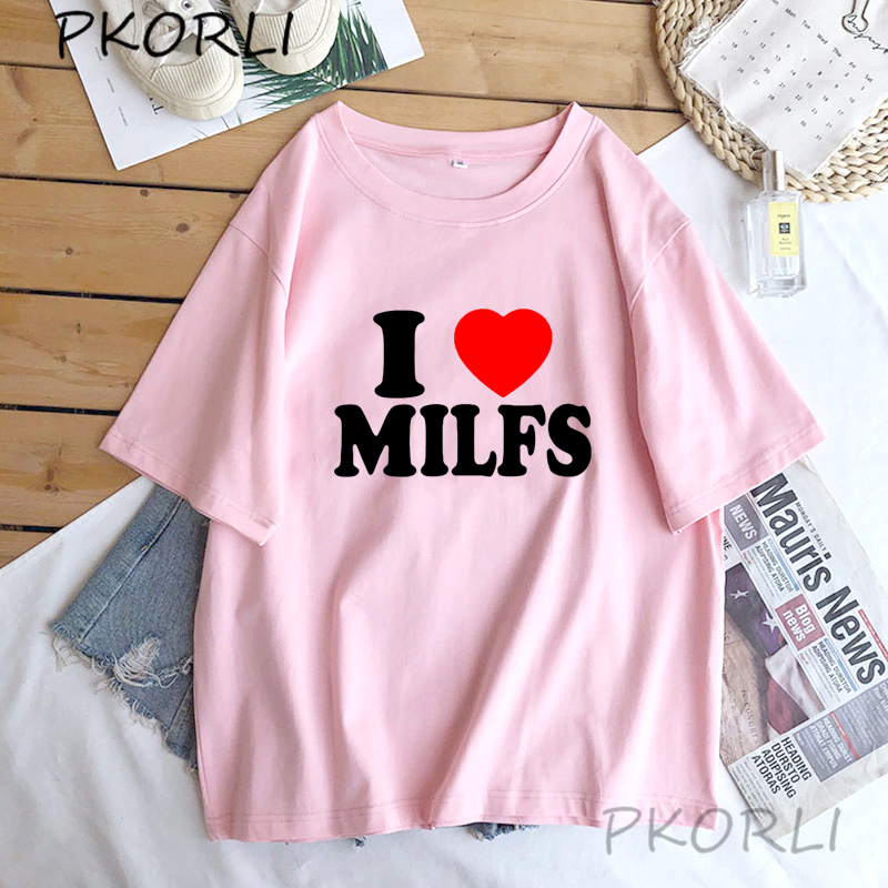 I Love MILFS I Heart Moms Printed Tshirts Women Cotton Short Sleeve Casual T Shirt Harajuku Fashion Tee Shirts 220527