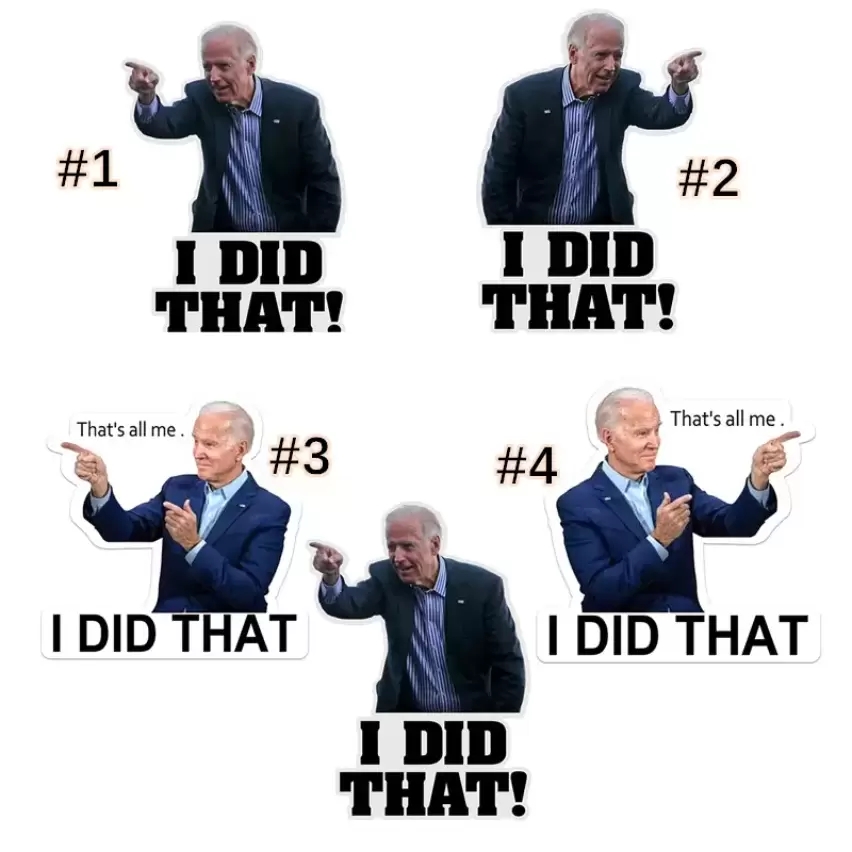 100pcs Joe Biden I Did That Car Stickers Waterproof Funny Sticker DIY Reflective Decals Poster Cars Laptop Fuel Tank Decoration
100pcs Joe Biden I Did That Car Stickers Waterproof Funny Sticker DIY Reflective Decals Poster Cars Laptop Fuel Tank Decoration