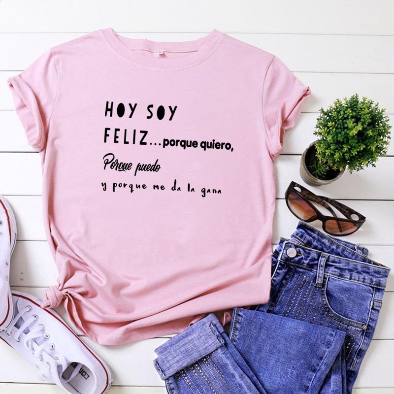 Hoy Soy Feliz Funny T Shirts Women Short Sleeve O-neck Cotton Harajuku Tee Shirt Femme Casual Tshirt Loose Camiseta Mujer 220321