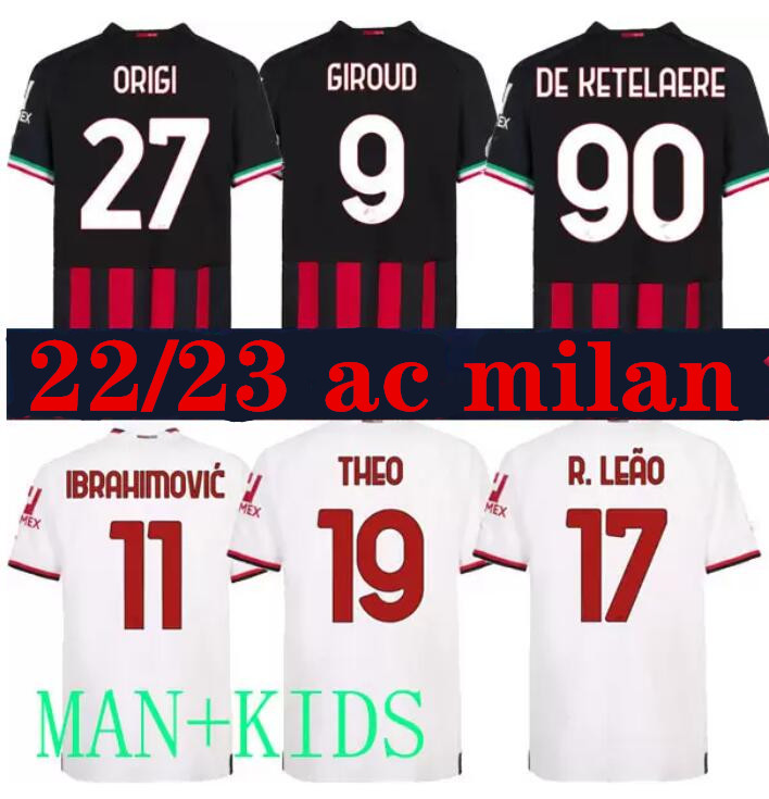 22 23 home ac milans Soccer jerseys 2022 2023 milano TOMORI GIROUD IBRAHIMOVIC DE KETELAERE TONALI theo brahim football shirt uniforms sets AWAY
22 23 home ac milans Soccer jerseys 2022 2023 milano TOMORI GIROUD IBRAHIMOVIC DE KETELAERE TONALI theo brahim football shirt uniforms sets AWAY