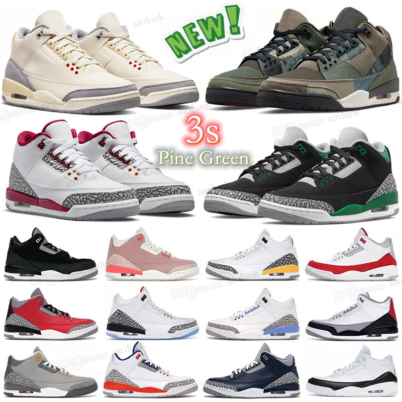 2022 Newest Cardinal Red 3 3s Mens Basketball Shoes Pine Green 3M Black Cement Tinker UNC Varsity Royal Pure White Fragment jordan3s jorden Sports Sneakers, I need look other product
2022 Newest Cardinal Red 3 3s Mens Basketball Shoes Pine Green 3M Black Cement Tinker UNC Varsity Royal Pure White Fragment jordan3s jorden Sports Sneakers, I need look other product