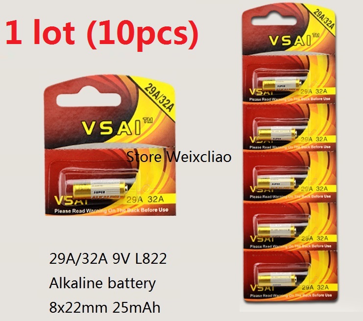 10pcs 1 lot 32A 29A 9V 32A9V 9V32A 29A9V 9V29A L822 dry alkaline battery 9 Volt Batteries Card VSAI Free Shipping
10pcs 1 lot 32A 29A 9V 32A9V 9V32A 29A9V 9V29A L822 dry alkaline battery 9 Volt Batteries Card VSAI Free Shipping
