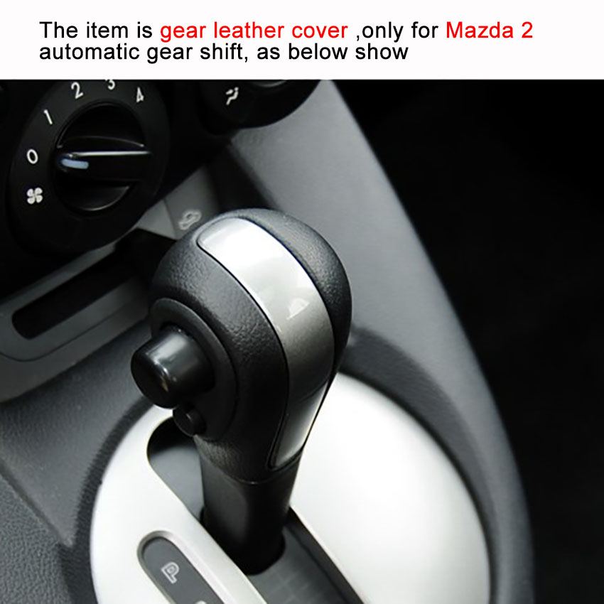 Gear covers For Mazda 2 gear cover Genuine leather gear shift cover Auto interior decoration car styling DIY knob covers