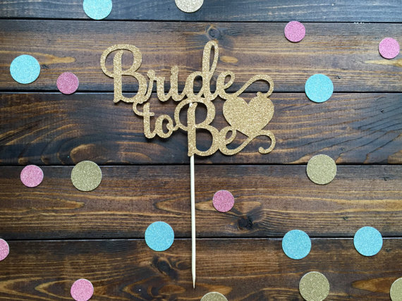 Bridal shower cake topper, Bride to Be cake topper, bridal shower decorations, engagement decorations, wedding Party Supplies