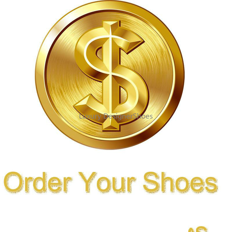 custom shoes and other items Send me a picture Or pay extra costs for your order via Fast Post TNT EMS DHL Fedex with custom payment.