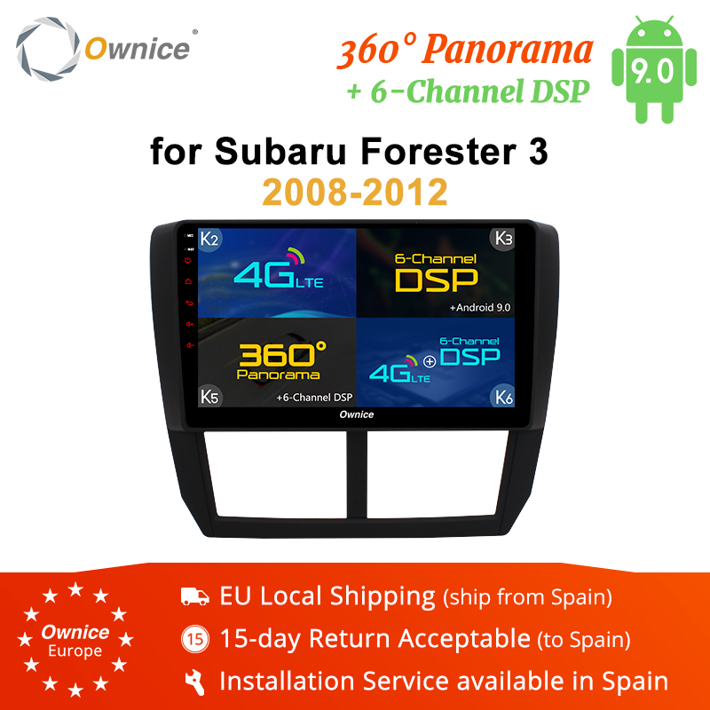 Ownice K1 K2 K5 K6 2Din Android 8.1 8 Core Car DVD player GPS Navi Radio For Forester 2008 - 2012 360 Panorama DSP 4G
Ownice K1 K2 K5 K6 2Din Android 8.1 8 Core Car DVD player GPS Navi Radio For Forester 2008 - 2012 360 Panorama DSP 4G