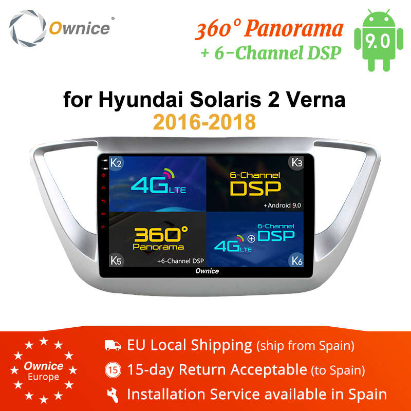 Ownice K5 K6 Android 8.1 Octa Core 2DIN Car DVD for Solaris Accent Verna 2016 Radio GPS Navi 360 Panorama DSP 4G LTE
Ownice K5 K6 Android 8.1 Octa Core 2DIN Car DVD for Solaris Accent Verna 2016 Radio GPS Navi 360 Panorama DSP 4G LTE