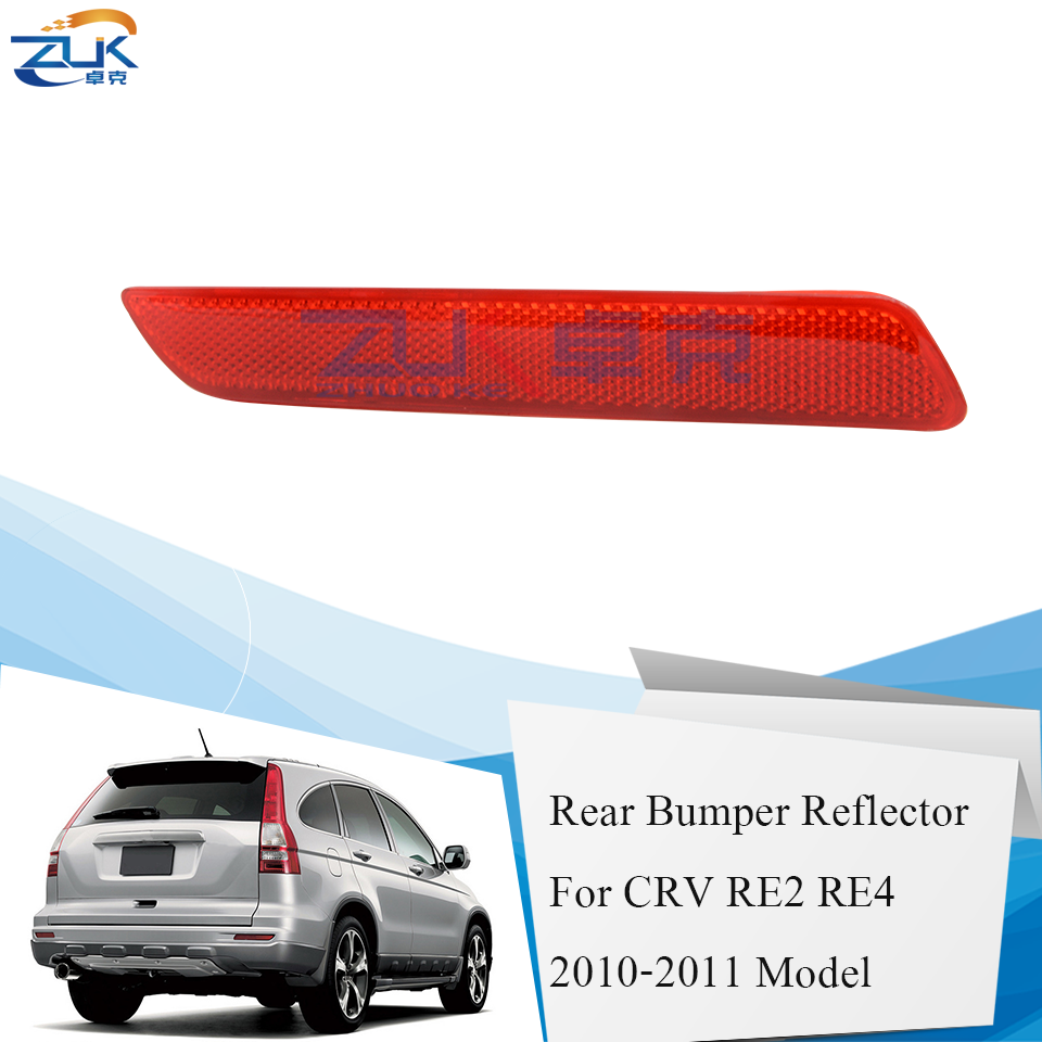 ZUK Brand New Car Styling Left Right Rear Bumper Reflector For HONDA CRV 2010 2011 RE1 RE2 RE4 Rear Fog Light Rear Fog Lamp
ZUK Brand New Car Styling Left Right Rear Bumper Reflector For HONDA CRV 2010 2011 RE1 RE2 RE4 Rear Fog Light Rear Fog Lamp