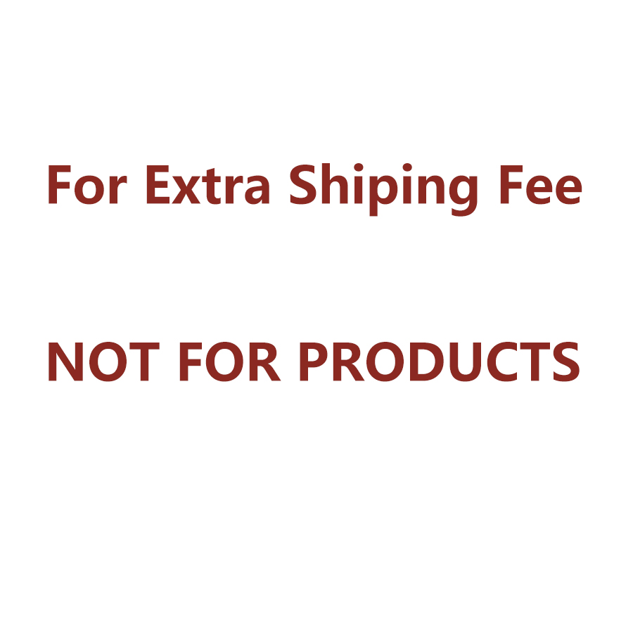 For Extra Shipping Cost Shipping Fees By Other Shipping Way