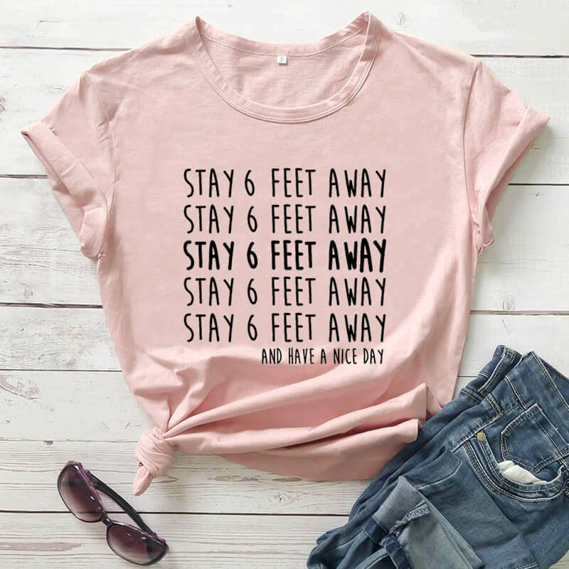 Stay 6 feet away New Arrival Funny T shirt Introvert Shirts Quarantine Shirt social distancing shirts 2020 summer funny tops, Peach-black text
Stay 6 feet away New Arrival Funny T shirt Introvert Shirts Quarantine Shirt social distancing shirts 2020 summer funny tops, Peach-black text